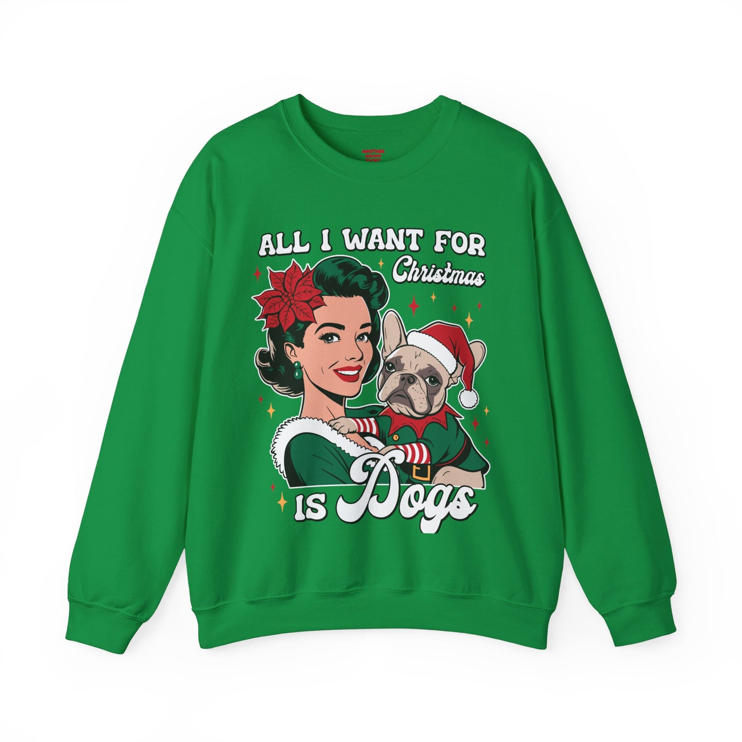 All I Want For Christmas Is Dogs - Unisex Heavy Blend™ Crewneck Sweatshirt