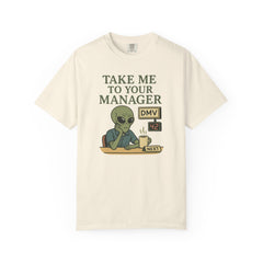 Humorous Alien Manager T-Shirt, Funny Graphic Tee, Unisex Casual Wear, Gift for Work, Quirky T-Shirt, DMV Humor Shirt