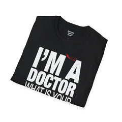 Doctor - Unisex Softstyle T-Shirt | Doctor Awareness, Medical Wear, Gift For Him, Scrubs Lover, Hospital Staff Gift, Gift For Him