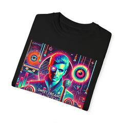 80s Music Sweet Dreams Are Made Of This  - Graphic Comfort Colors Garment Dyed Shirt