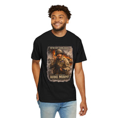 American Heroes Collection No 2 Graphic T-Shirt — “We're Not Going Back” Audie Murphy WWII