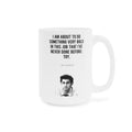 The Office Jim Halpert Quote - Ceramic Mugs (11oz\15oz\20oz)