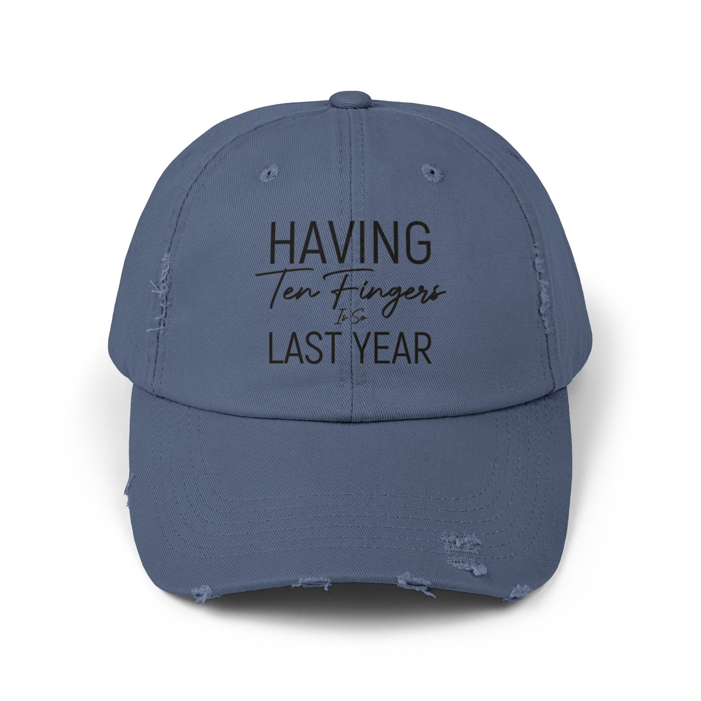 Having 10 Fingers Is So Last Year, Limb Loss Awareness Cap