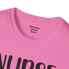 Nurse Life - Unisex Softstyle T-Shirt | Nurse Awareness,Medical Wear,Gift For Him,Scrubs Lover, RN, Hospital Staff Gift,Gift For Her