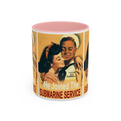 Mug - Vintage He Joined The Submarine Service Unique Tri Panel Image Accent Coffee Mug (11, 15oz)