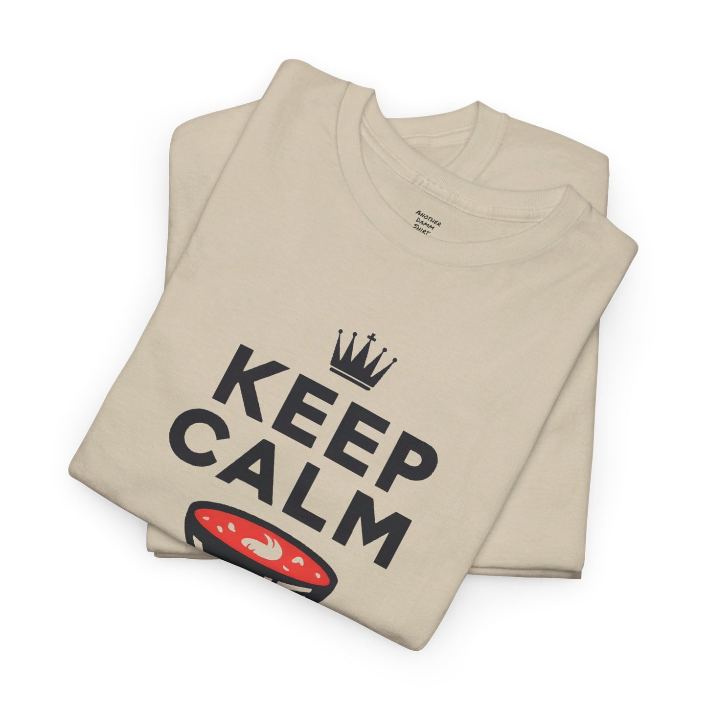 Keep Calm Borscht On - Unisex Heavy Cotton Tee