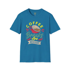 Coffee Breaks Are Necessary / Java Junkies / Caffeine / Cup Of Joe / Morning Brew / Decaf / Bean Break /