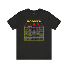 FUNNY BOOMER BINGO - Unisex Jersey Short Sleeve Tee