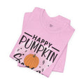 HAPPY PUMPKIN SEASON - Unisex Jersey Short Sleeve Tee