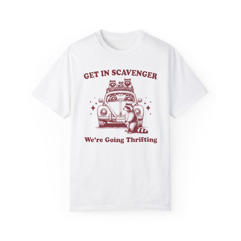 Get In Scavenger We're Going Thrifting