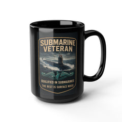 Submarine Veteran SSN Mug — "Qualified in Submarines, The Rest Is Surface Noise"