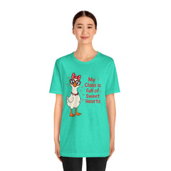 Teacher Valentine T-Shirt — "My Class Is Full of Sweet Hearts" Cute Duck Design