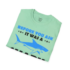 Funny Amputation Excuse - Unisex T Shirt,Amputation Awareness,Limb Awareness,Gift For Her,Gift For Him,Leg Amputee,Arm Amputee,Unique Gift,
