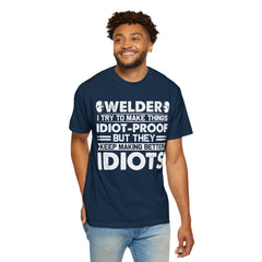 Fun Welder T-Shirt - 'Idiot-Proof' Design for Welding Enthusiasts
