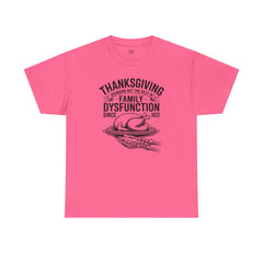 Thanksgiving Family Dysfunction Tee, Unisex Cotton T-Shirt, Funny Holiday Shirt, Family Gathering Wear, Thanksgiving Humor Apparel