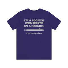 Trident Boomer Unisex Jersey Short Sleeve Tee - I'm a Boomer Who Served on a Boomer Graphic Design