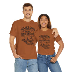 Thanksgiving Family Dysfunction Tee, Unisex Cotton T-Shirt, Funny Holiday Shirt, Family Gathering Wear, Thanksgiving Humor Apparel