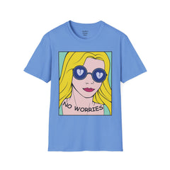 NO WORRIES Glass Wearing Pop Art Blonde Girl Unisex Softstyle T Shirt