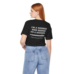 Trident Boomer Unisex Jersey Short Sleeve Tee - I'm a Boomer Who Served on a Boomer Graphic Design