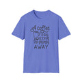 A COFFEE A Day Keeps The Grumpy Away Unisex Softstyle T-Shirt