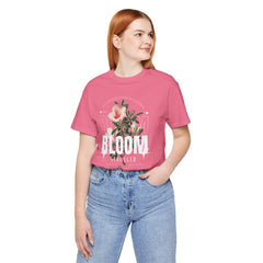 Bloom Stronger Unisex Jersey Tee - Positive Vibes Floral Design