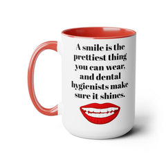 DENTAL HYGIENIST Smile mug