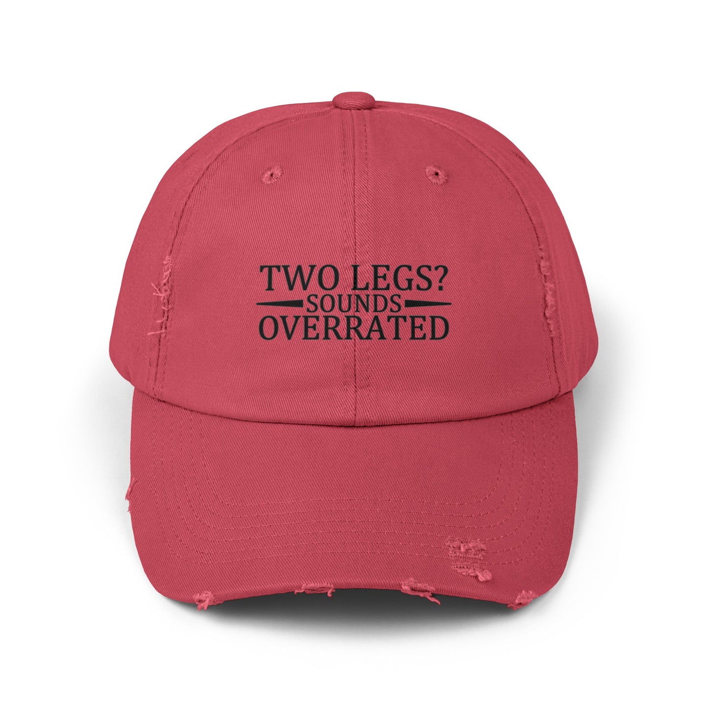 Funny Leg Amputee distressed cap, , Two Legs? Sounds Overated, Limb Loss Awareness cap, gift for amputee, recovery encouragement gift