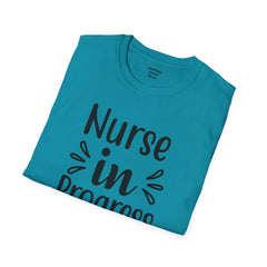 Nurse In Progress - Unisex Softstyle T-Shirt | Nurse Awareness,Medical Wear,Gift For Him,Scrubs Lover,RN,Hospital Staff Gift,Gift For Her,