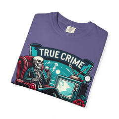Ultimate True Crime Junkie - Graphic Comfort Colors Garment Dyed tee