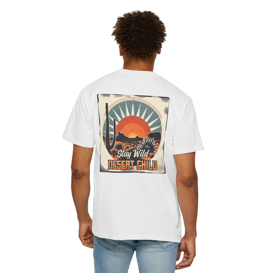 Stay Wild Desert Child - Vintage Style Graphic Comfort Colors Tee Shirt