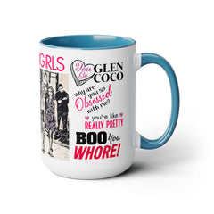 Mean Girls Movie Quote Coffee Mug