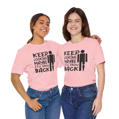 Funny Amputee Quote - Unisex Short Sleeve Tee,Amputee Awareness,Gift For Him,Leg Amputee,Arm Amputee,Limb Loss Awareness,Unique Amputee Gift