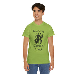 True Story Zombie Attack! - Unisex T Shirt