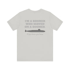 Poseidon Boomer Unisex Jersey Short Sleeve Tee - I'm a Boomer Who Served on a Boomer Design