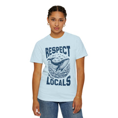 Respect the Locals Whale T-Shirt — Marine Conservation Graphic