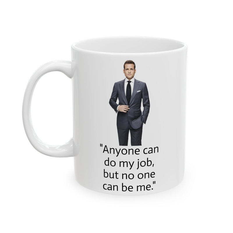 Suits TV Show Inspirational Quote Ceramic Coffee Cup with Minimal Portrait Design (11oz, 15oz)
