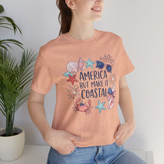 Coastal Fourth of July Tee – "America But Make It Coastal" Graphic T-Shirt