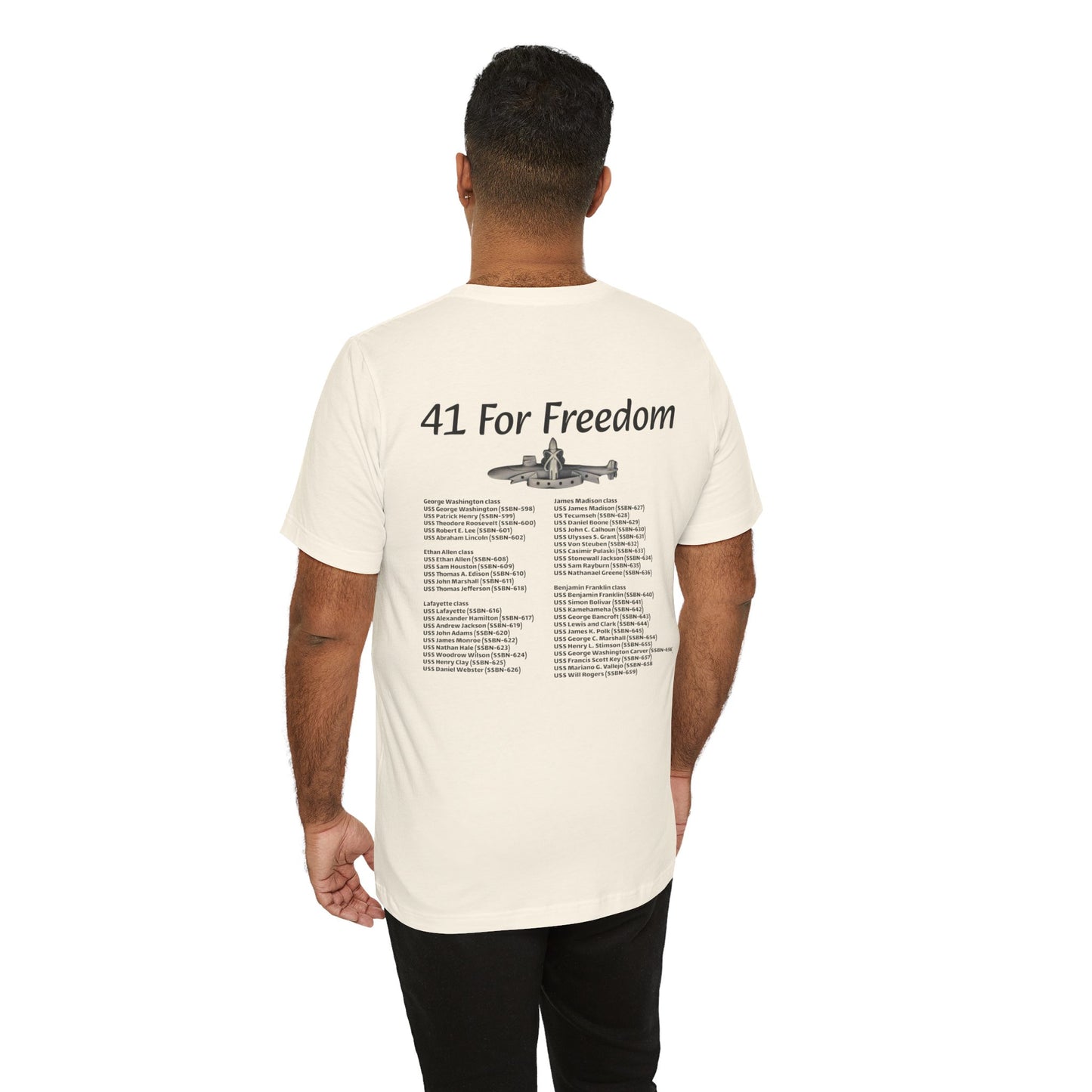 41 For Freedom Unisex Jersey Short Sleeve Tee