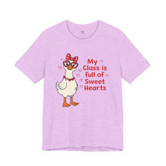 Teacher Valentine T-Shirt — "My Class Is Full of Sweet Hearts" Cute Duck Design