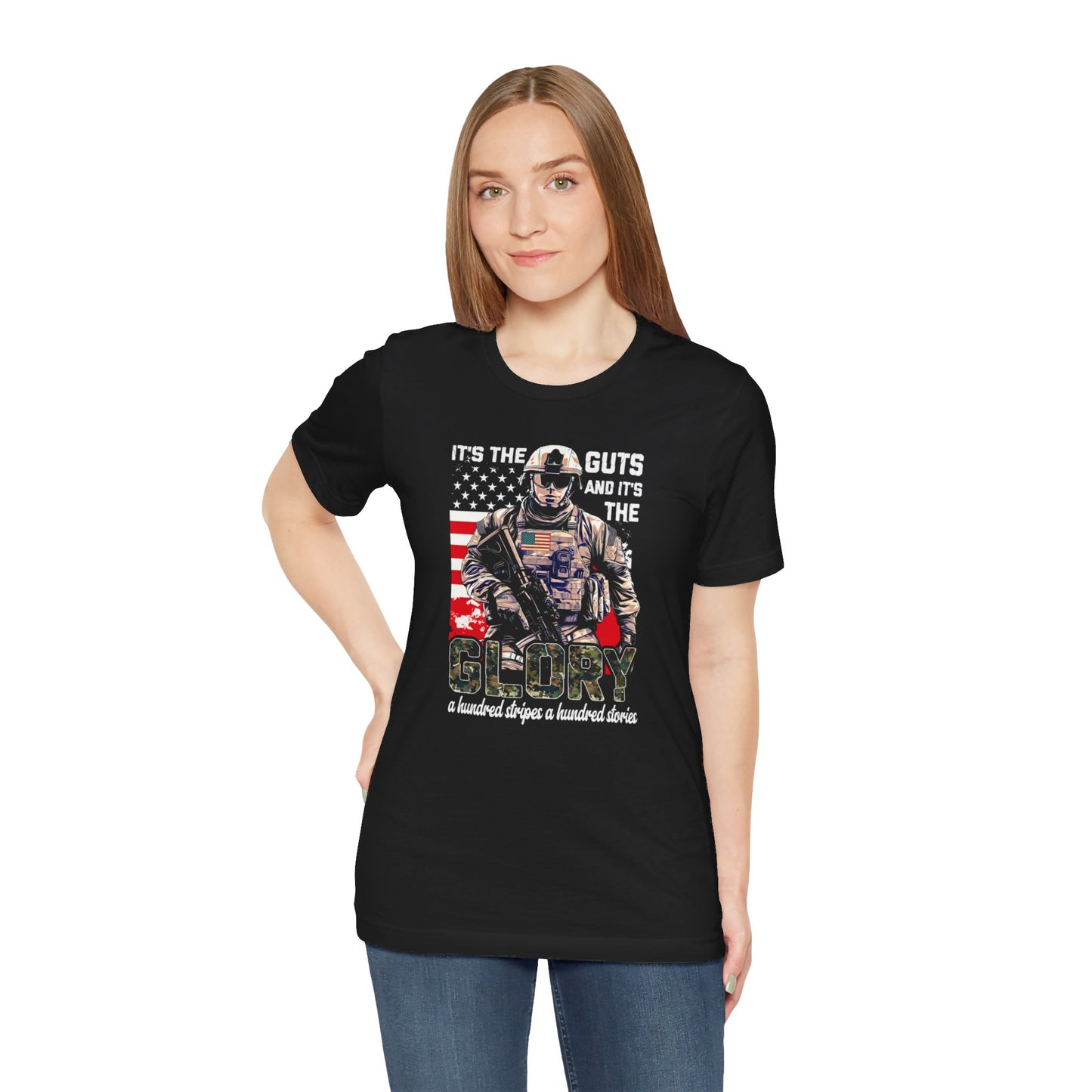 Patrotic American Soldier, Its The Guts And The Glory, Unisex Jersey Short Sleeve Tee