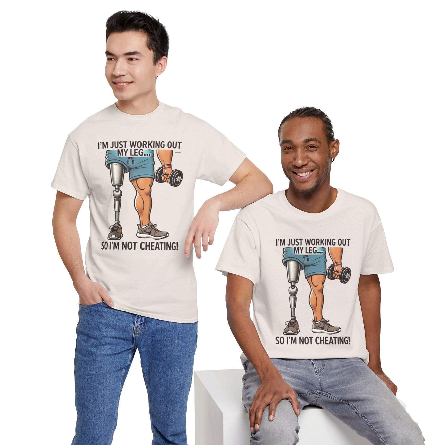 I'm Just Working Out My Leg Amputee Humor - Unisex Garment-Dyed T-shirt