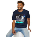 Can You Hear Me Major Tom? Unisex Soft Style T Shirt