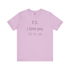 PS I LOVE YOU - Unisex Jersey Short Sleeve Tee
