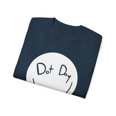 DOT DAY Unisex Ultra Cotton Tee / International Dot Day / Motivational / Teachers / Elementary School / Education