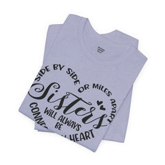 Sisters Unisex Jersey Short Sleeve Tee