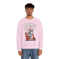 Born To Sleigh - Unisex Heavy Blend™ Crewneck Sweatshirt