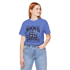 Spilling The Tea Since 1773, Sailing Ship Graphic, Unisex Jersey Short Sleeve Tee