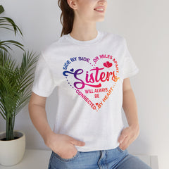 Will Always Be Connected Sisters Unisex Jersey Short Sleeve Tee