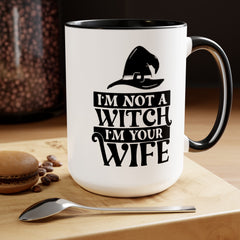 Princess Bride Quote Mug,I'm Not A Witch I'm Your Wife,Valerie,Carol Kane fan,80s Movie Quote,romcom mug,movie lover gift,comedy movie mug,