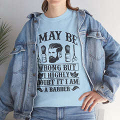Humorous Barber Tee, Funny Barber Gifts, Unisex Cotton Shirt, Barber Appreciation, Father's Day Gift Tee, Hair Stylist T-Shirt